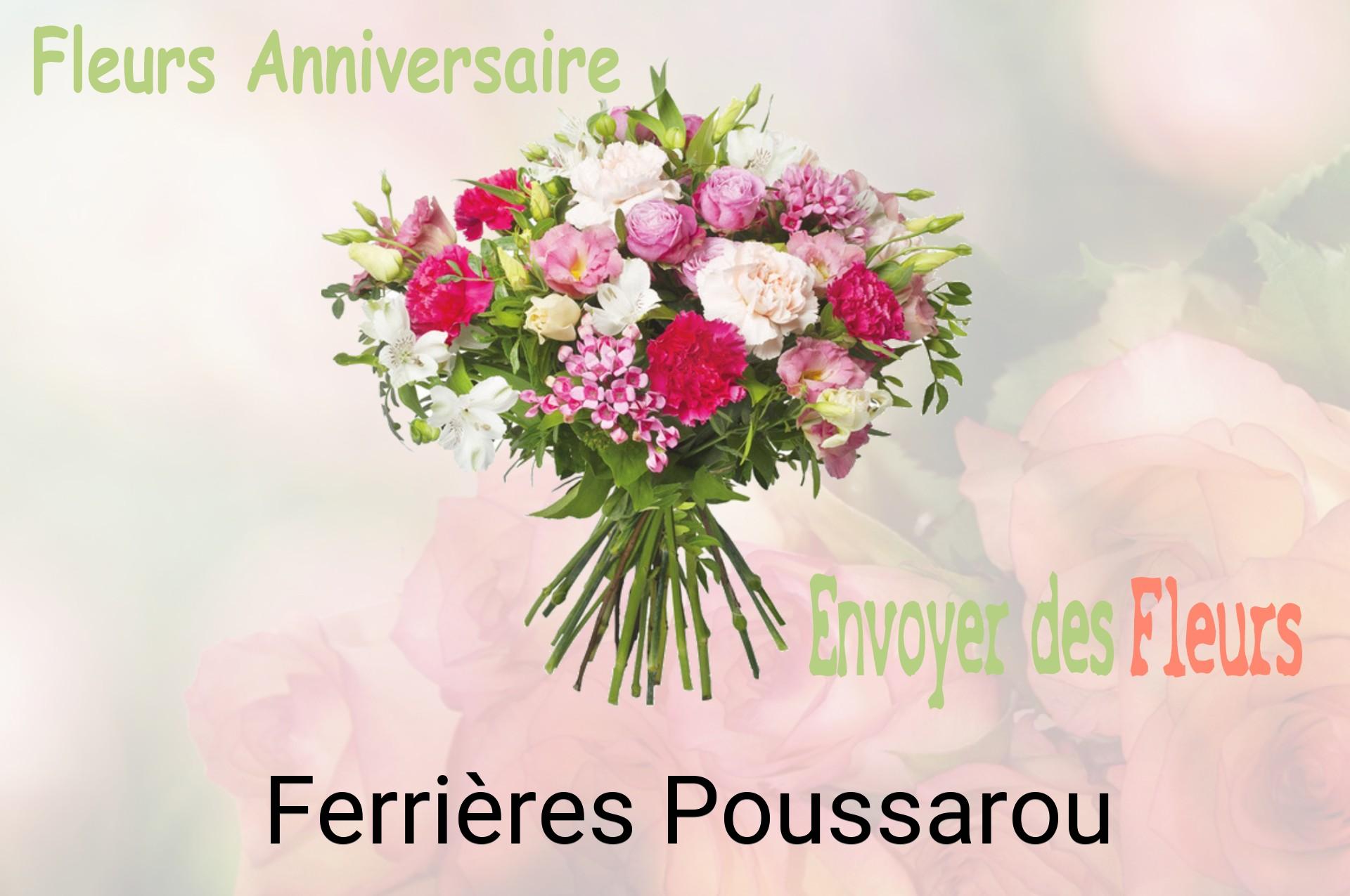 Bouquet de fleurs d’anniversaire livré à Ferrières-Poussarou